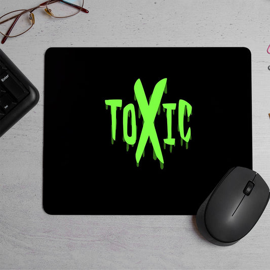 TOXIC  Printed Mouse Pad (DESIGN-74)