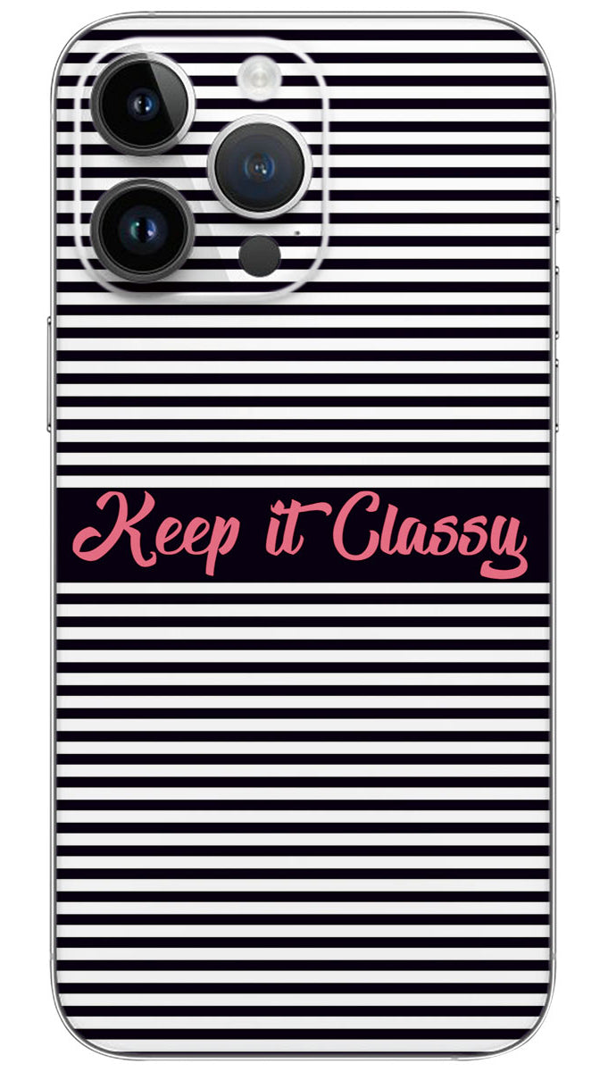 Keep  it Classy quotes Mobile Skin Wrap  - QUOA0022