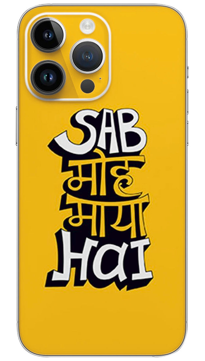 Sab Moh Maya Hai quotes Mobile Skin Wrap  - QUOG0028