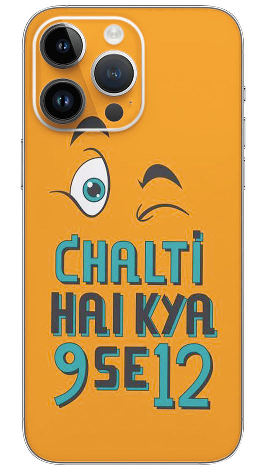 Chalti Hai Kya 9 Se 12 quotes Mobile Skin Wrap  - QUOG0030