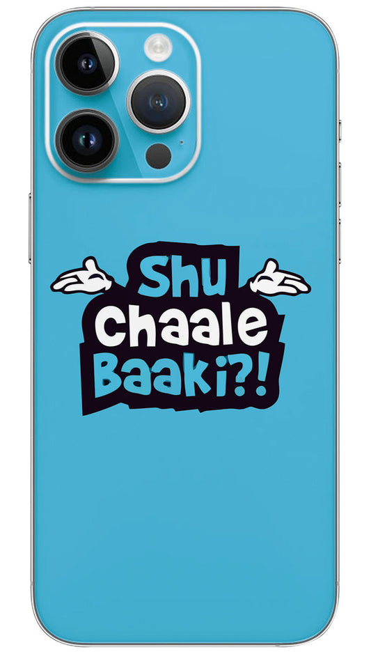 Shu chale baaki quotes Mobile Skin Wrap  - QUOG0048